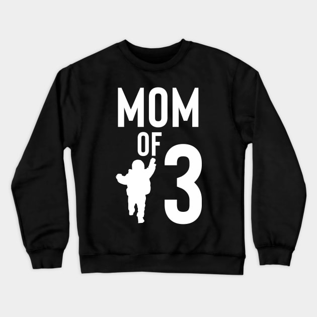 Mom of three Crewneck Sweatshirt by Max